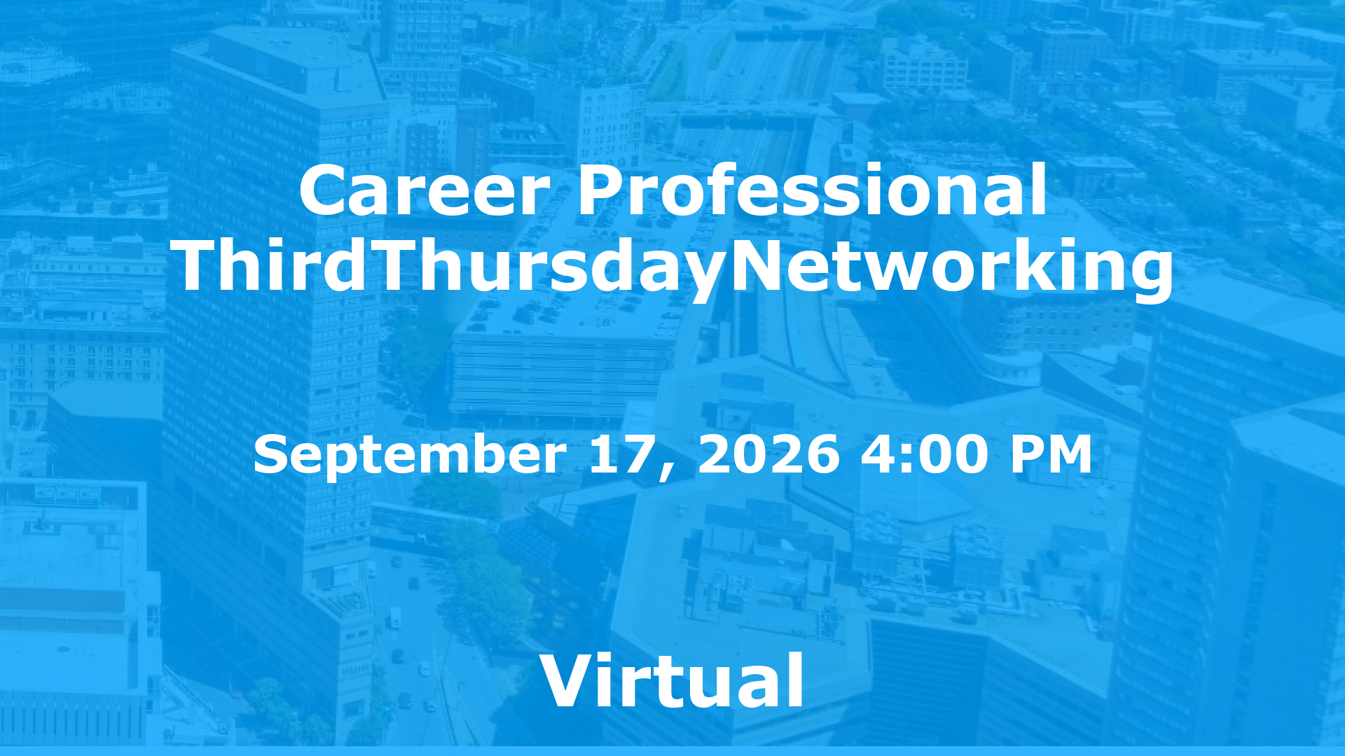 Career Professional ThirdThursdayNetworking event image